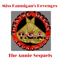 Episode 2 - Miss Hannigans Revenges