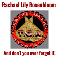 Episode 7: RACHAEL LILY ROSENBLOOM (and dont you ever forget it!)