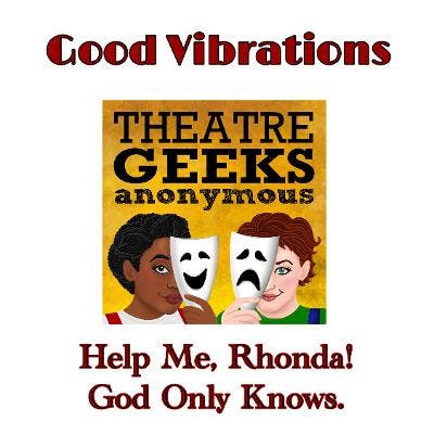 Theatre Geeks Anonymous Podcast By Ebony And Pamela