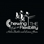 Chewing The Fat On Flexibility