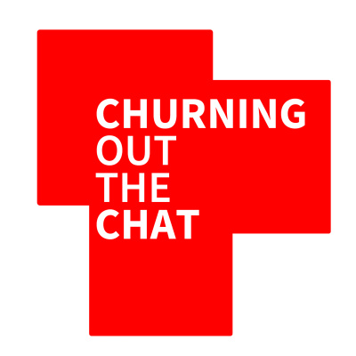 Podcast Churningoutthechat
