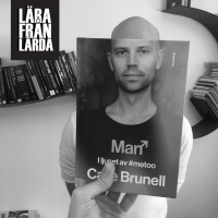 #106 Man under #metoo med Calle Brunell