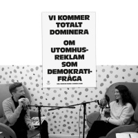 #414 Utomhusreklam som demokratifråga med Maryam Fanni