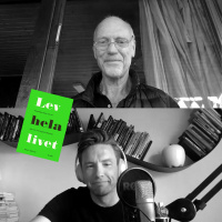 #181 Att skapa ett meningsfullt åldrande med Bengt Brülde