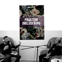 #287 Praktisk inkludering i skolan med Emma Leifler