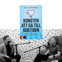 #415 Konsten att gå till doktorn med Rita Fernholm