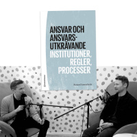 #418 Ansvarsutkrävande i det offentliga med Richard Sannerholm