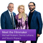 Michaël Roskam, Dennis Lehane, And Noomi Rapace: Meet The Filmmaker