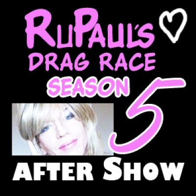 Rupauls Drag Race Season 5 Review Show.