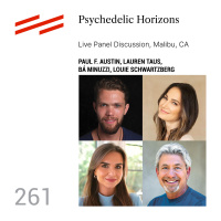 Psychedelic Horizons: Live Panel Discussion, Malibu, CA