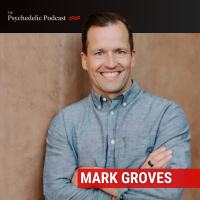 The Chemistry of Connection: Psychedelics, Love, and the Human Heart - Mark Groves