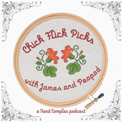 Chick Flick Picks: With James And Peapod