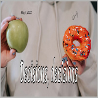 Episode 696: Decisions, decisions