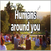 Episode 746: Humans around you