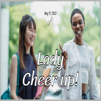 Episode 703: Lady, Cheer up!