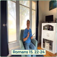 Episode 749: Bible Study | Episode 64 | Romans 15. 22-24 | July 20, 2022 | Victory Church