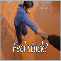 Episode 705: Feel stuck?