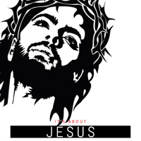 Its about Jesus part 6