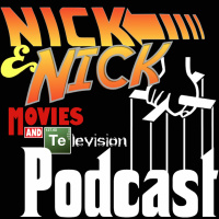 Nick  Nick Movies  Television Podcast - S02E01