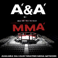 AA MMA Ep. 10 UFC Fight Night 110 Review