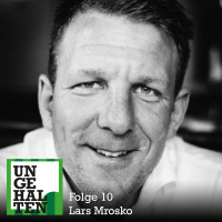 Folge 10: Lars Mrosko