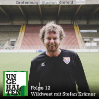 Folge 12: Wildwest mit Stefan Krämer