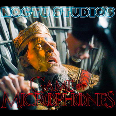 Game Of Microphones: A Game Of Thrones Podcast