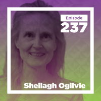 Sheilagh Ogilvie on Epidemics, Guilds, and the Persistence of Bad Institutions 