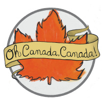 Oh Canada, Canada: Hold on a MINUTE