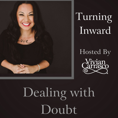 Turning Inward With Dr. Vivian Carrasco