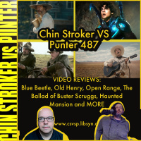 487: Blue Beetle, The Continental, Haunted Mansion, Old Henry, The Ballad of Buster Scruggs, Open Range and MORE