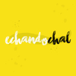 Echando Chal