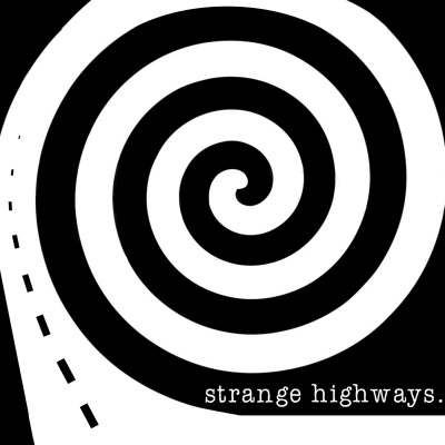 Strange Highways
