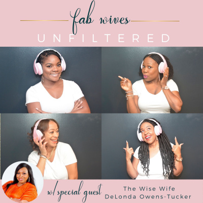 Fab Wives Unfiltered