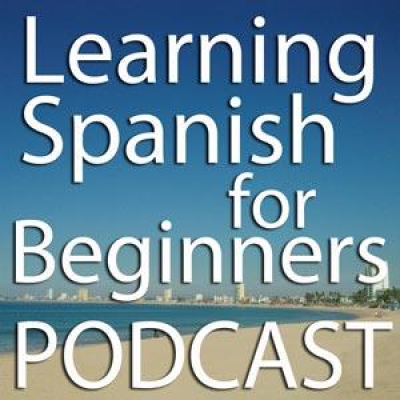 Learning Spanish For Beginners Podcast