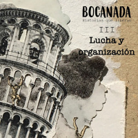 Lucha y organización | Bocanada