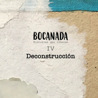 Deconstrucción | Bocanada