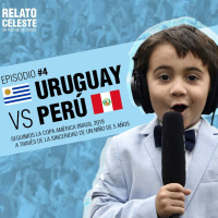 Uruguay vs. Perú | Relato Celeste