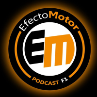 EfectoMotor #Podcast #F1 nº 231 Las 500 y Previo GP Spa Francorchamps