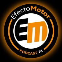 EfectoMotor #Podcast de #F1 - Programa nº 286 Previo al GP de España - Montmeló