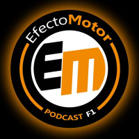 EfectoMotor #Podcast de #F1 nº 232 GP Monza y GP Mugello