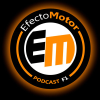 EfectoMotor #Podcast de #F1 nº 260 Seguimos de Tets y GP en Jeddah