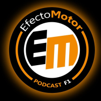 EfectoMotor Podcast F1 nº 191 Previo GP China + 1.000.