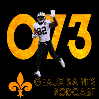 Geaux Saints Podcast 073 – Browns vs Saints