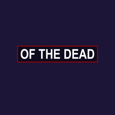 Of The Dead