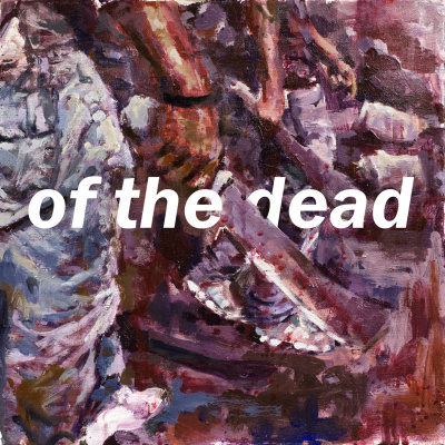 Of The Dead