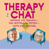 499: Trauma + The Vestibular System with Kim Barthel