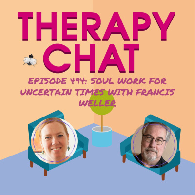 Therapy Chat | Psychotherapy | Mindfulness | Trauma | Attachment | Worthiness | Self Care | Parenting
