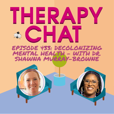 Therapy Chat | Psychotherapy | Mindfulness | Trauma | Attachment | Worthiness | Self Care | Parenting