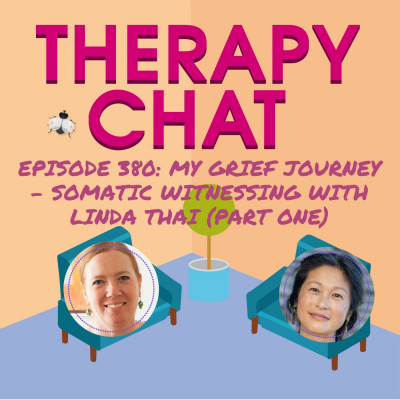 Therapy Chat | Psychotherapy | Mindfulness | Trauma | Attachment | Worthiness | Self Care | Parenting